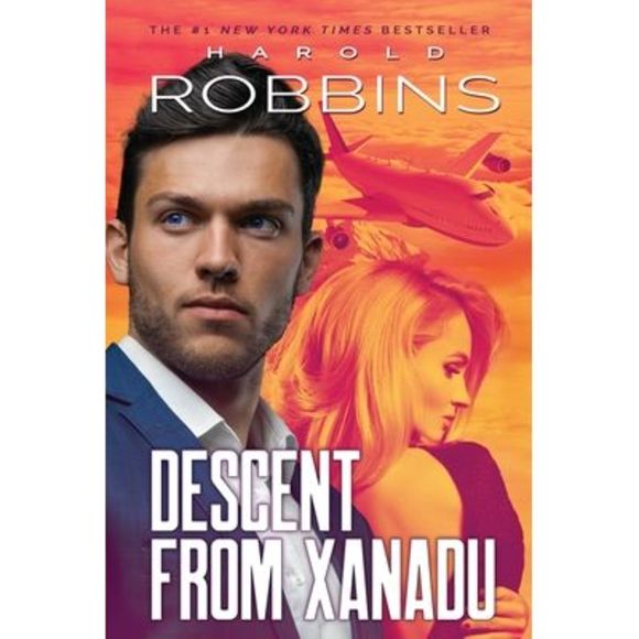 Descent From Xanadu -- Harold Robbins - Picture 1 of 1